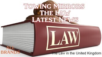 Towing Mirrors - The Law 